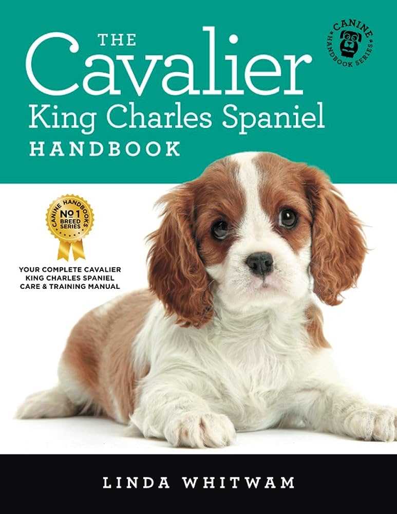 A Manual for the Cavalier King Charles: